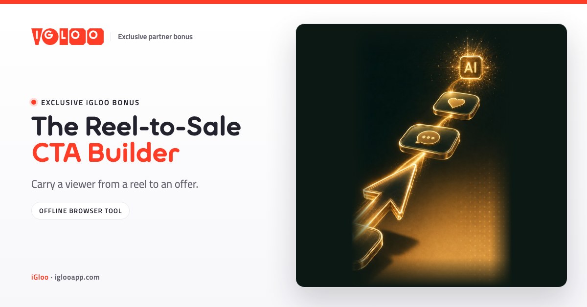The Reel-to-Sale CTA Builder